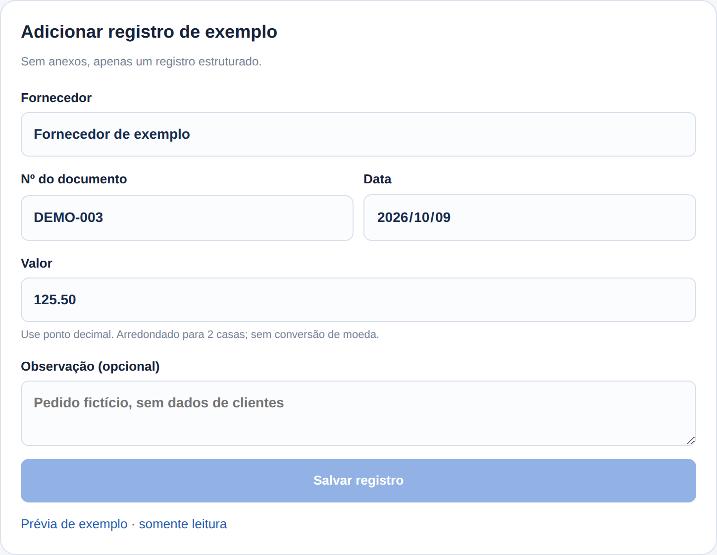 Informe dados fictícios de documento, fornecedor, data e valor.